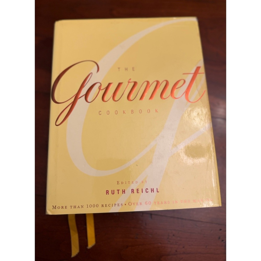 The Gourmet Cookbook edited by Ruth Reichl - 2004 Hardcover with Dust Jacket